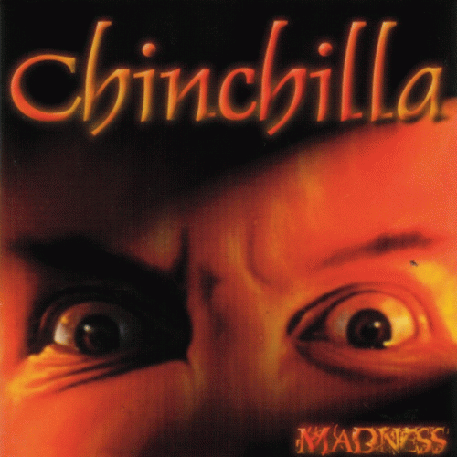 Chinchilla : Madness
