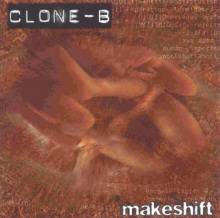 Clone-B : Makeshift