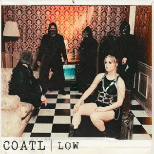 Coatl : Low