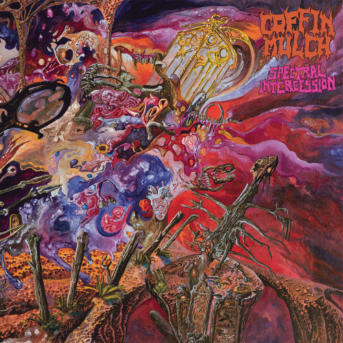 Coffin Mulch : Spectral Intercession