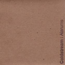 Coldstream : Alarums