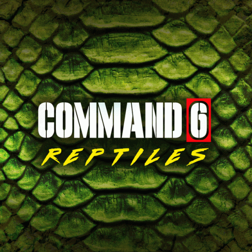 Command6 : Reptiles