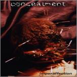 Concealment : Imperaffection