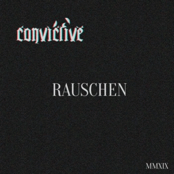 Convictive : Rauschen