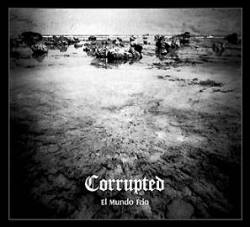 Corrupted (JAP) : El Mundo Frio