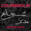Courageous : Remember