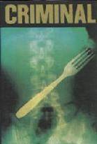 Criminal : Forked Criminal : Forked