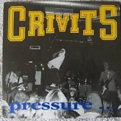 Crivits : Pressure...