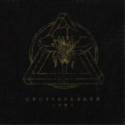 Crossbreaker : Lows