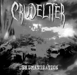 Crudeliter : Dehumanization