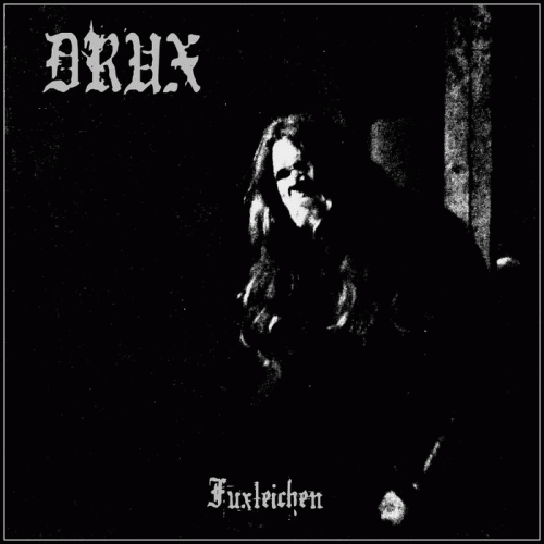 DRUX : Fuxleichen