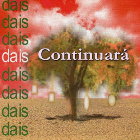 Dais : Continuará