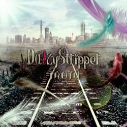 DaizyStripper : Truth