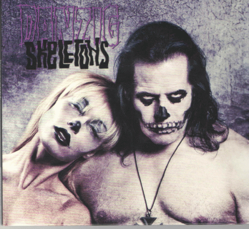 Danzig : Skeletons
