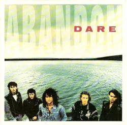 Dare (UK) : Abandon