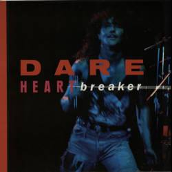 Dare (UK) : Heartbreaker