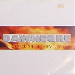 Dawncore : Sovl·Stíll·Bvrns-Light