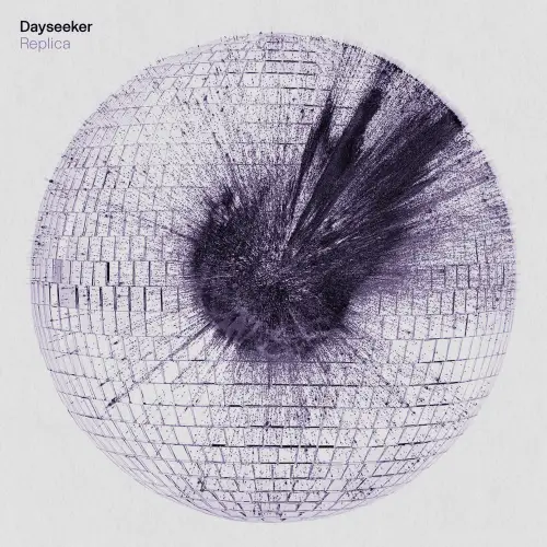 Dayseeker : Replica