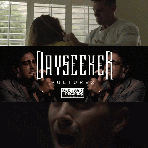 Dayseeker : Vultures