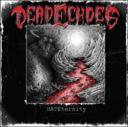 Deadechoes : HATEternity