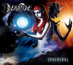 Deadtide : Ephemeral Deadtide : Ephemeral