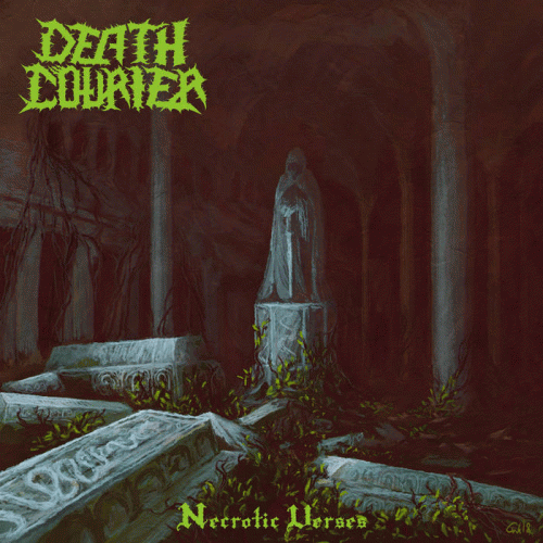 Death Courier : Necrotic Verses