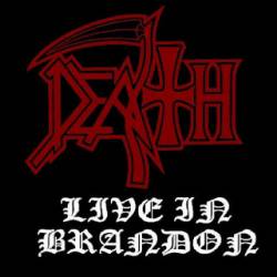 https://www.spirit-of-metal.com/les%20goupes/D/Death/Live%20in%20Brandon/Live%20in%20Brandon.jpg