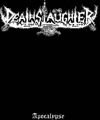 DeathSlaüghter : Apocalypse