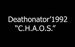 Deathonator : C.H.A.O.S. Deathonator : C.H.A.O.S.