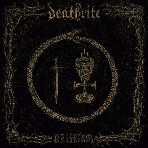Deathrite : Delirium Deathrite : Delirium