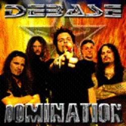 Debase : Domination