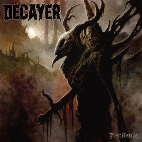 Decayer : Pestilence