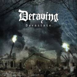 Decaying (FIN) : Devastate