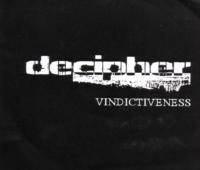 Decipher (NOR) : Vindictiveness
