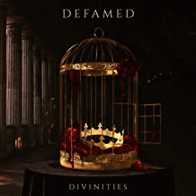 Defamed : Divinities