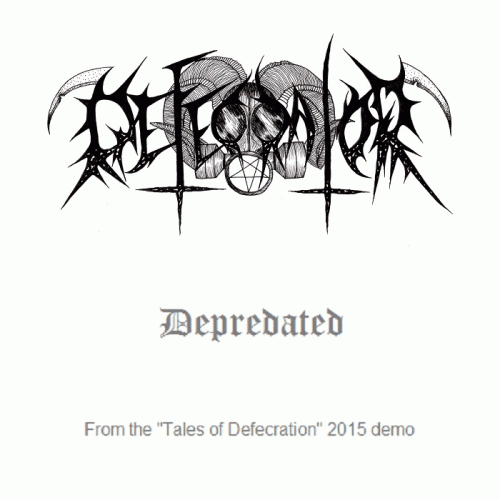 Defecrator : Depredated