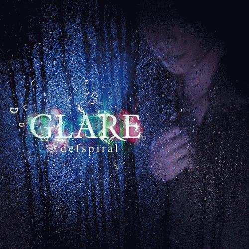 Defspiral : Glare