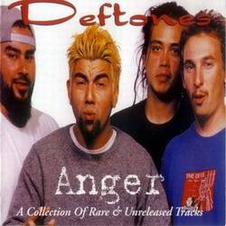 Deftones : Anger