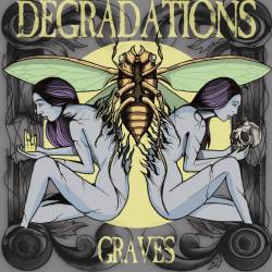 Degradations : Graves