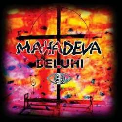 Deluhi : Mahadeva