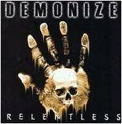 Demonize : Relentless