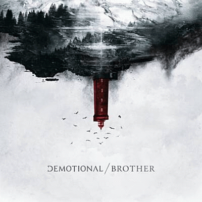 Demotional : Brother
