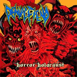 Denial Fiend : Horror Holocaust