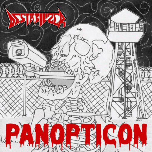 Destabilizer : Panopticon