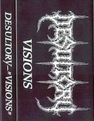 Desultory (SWE) : Visions Desultory (SWE) : Visions