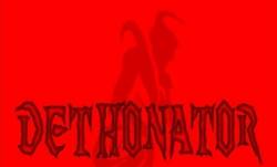 Dethonator