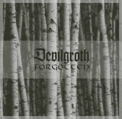 Devilgroth : Forgotten Devilgroth : Forgotten