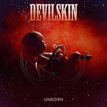 Devilskin : Unborn