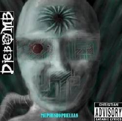 Diebomb : Mephistophelian