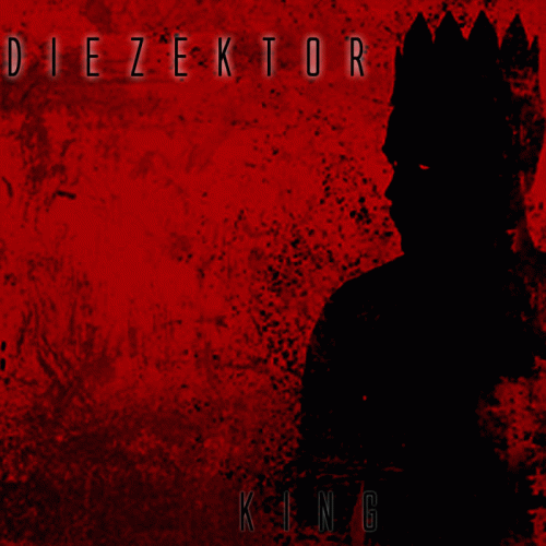Diezektor : King